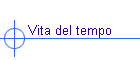 Vita del tempo